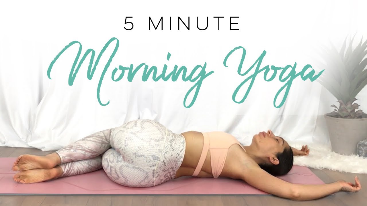 5 Minute Yoga ( BEST Morning Yoga To Start Your Day! )