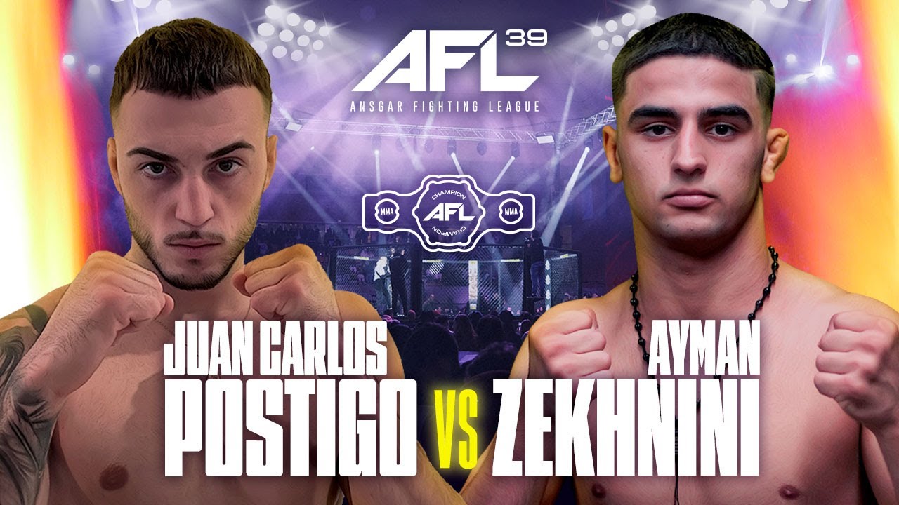 JUAN CARLOS POSTIGO vs AYMAN ZEKHNINI | FULL FIGHT | AFL 39: Salou