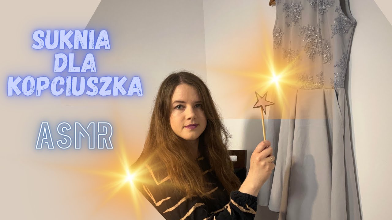 ASMR PL - Wróżka Chrzestna szykuje sukienkę na bal dla Kopciuszka