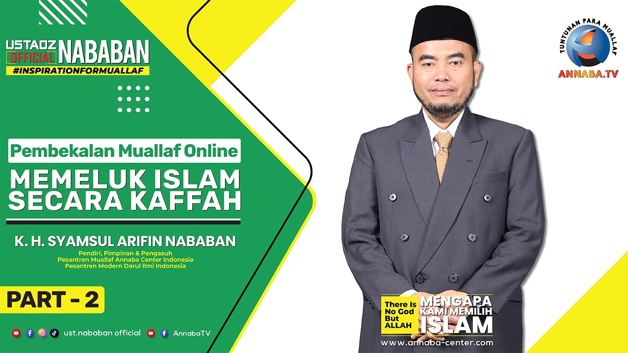 #MEMELUKISLAM #SECARAKAFFAH #USTNABABAN