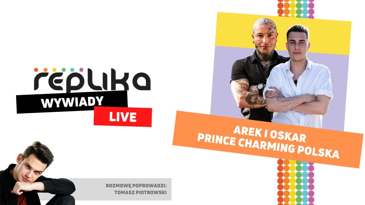 Wywiad LIVE „Repliki” - Arkadiusz Studziński i Oskar Stańczak (Prince Charming Polska)