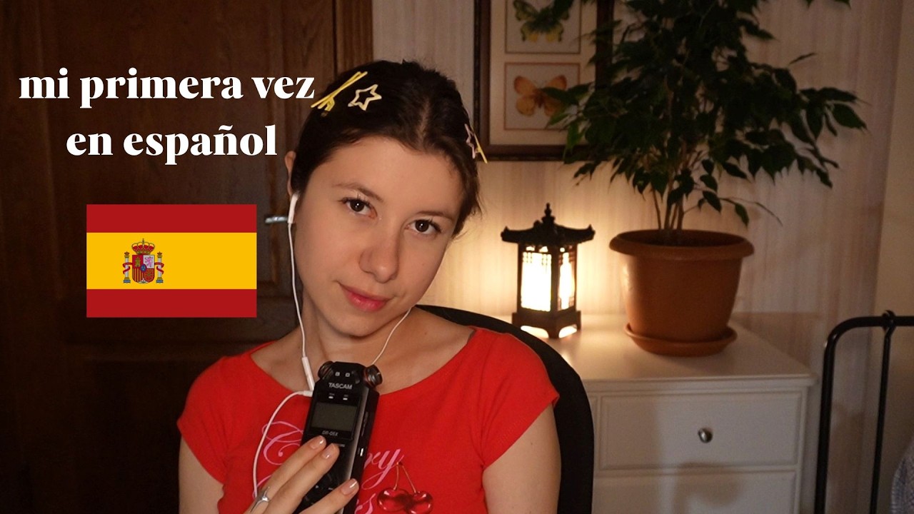 ASMR en Español (for the first time)