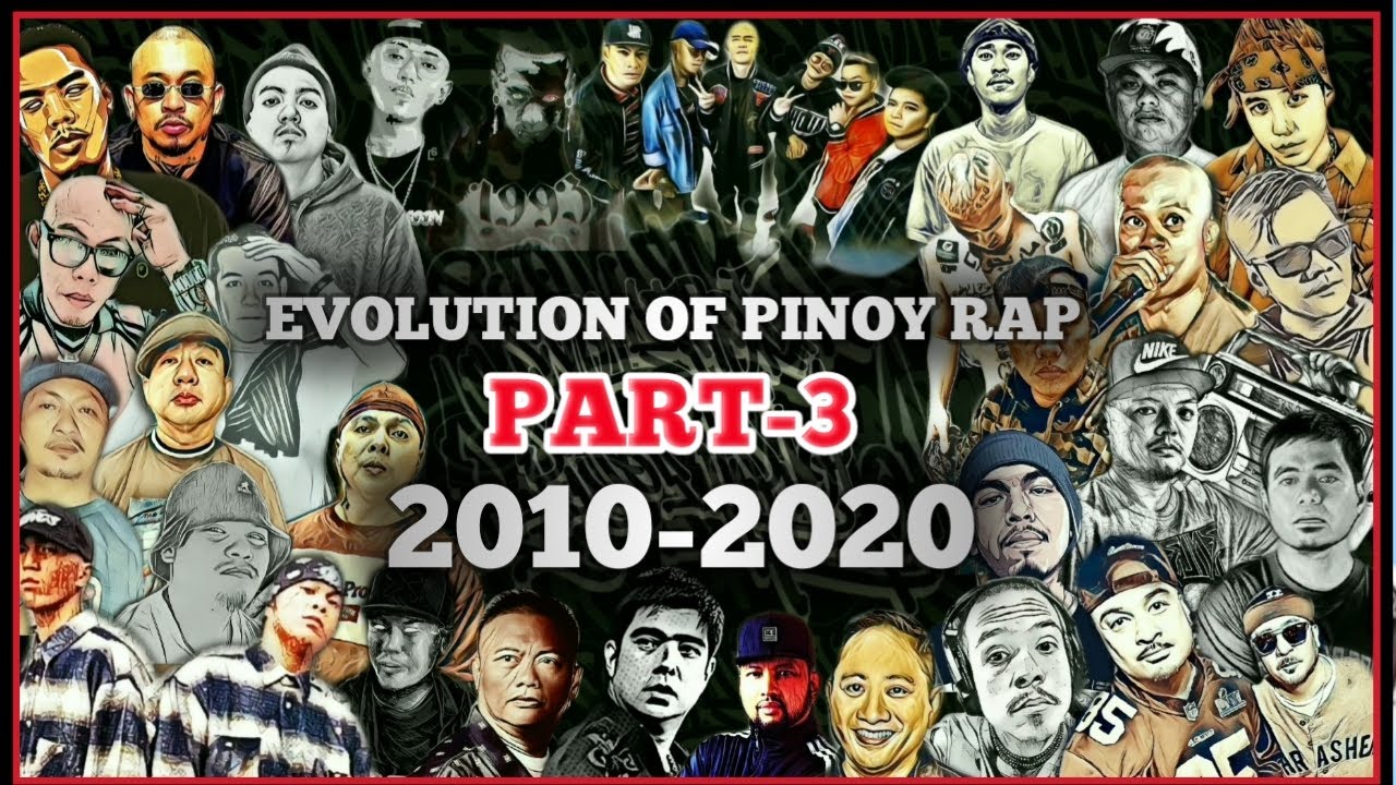 EVOLUTION OF PINOY RAP/HIP-HOP 2010-2020(Part-3)EvolutionPH [EPH] FILIPINO RAP YEAR ENDER