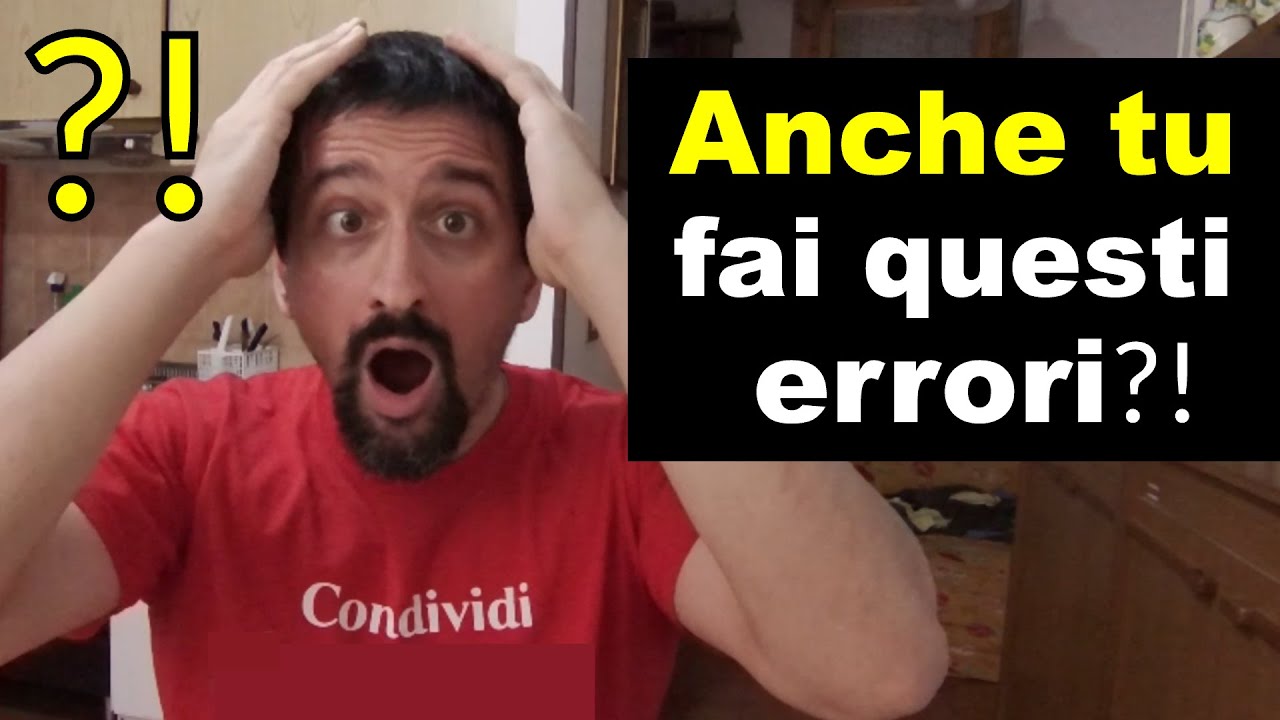 I 10 errori più comuni fatti da chi impara l'italiano come lingua straniera