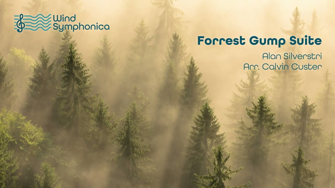Alan Silverstri: Forrest Gump Suite | Wind Symphonica