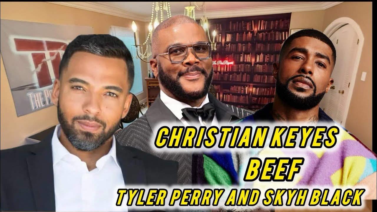 Christian Keyes Blames Tyler Perry for STEALING, and Issues with Skyh Black 
