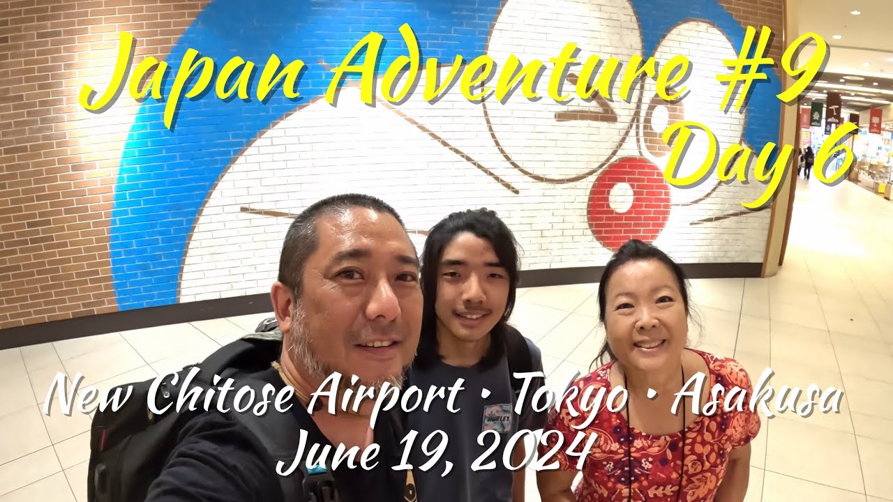 Japan Adventure #9 Day 6 June 19, 2024 Things to do in Japan Hokkaido New Chitose Haneda Asakusa
