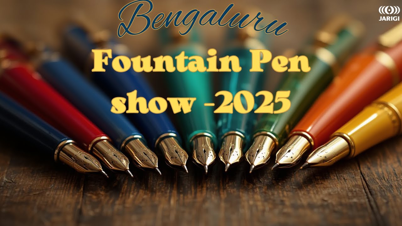 Indian Fountain Pen Show 2025 - Bangalore Roundup