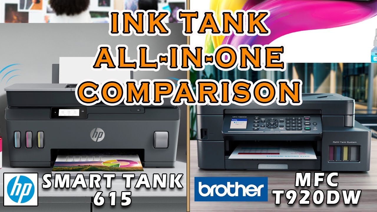 BROTHER MFC-T920DW vs HP SMART TANK 615 | ALL IN ONE Printer Specifications Comparison