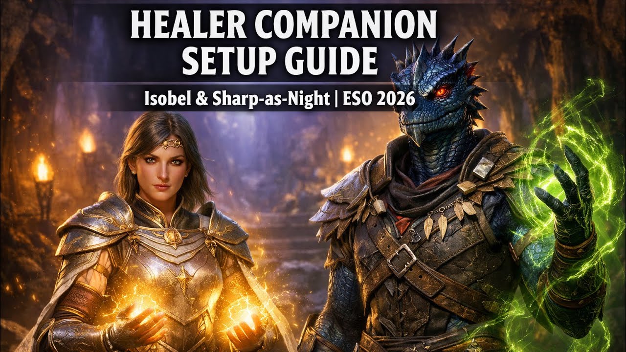 ESO Healer Companion Setup 2026 | Isobel & Sharp-as-Night Build Guide (Skills, Gear & Tips)