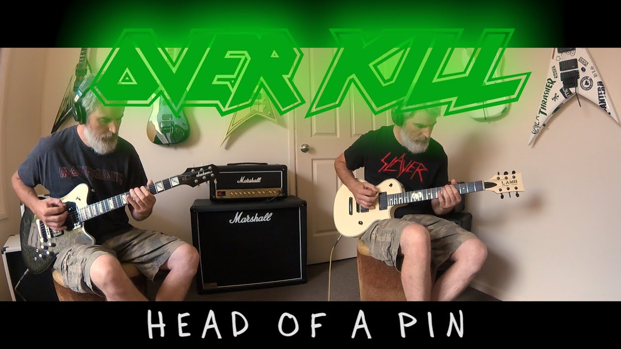 OverKill - Head Of A Pin Guitar Cover