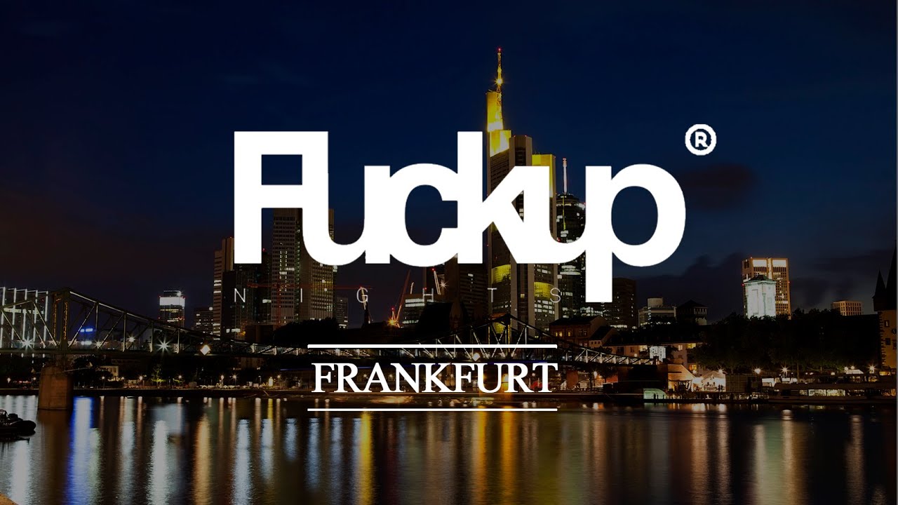 Fuckup Nights Frankfurt