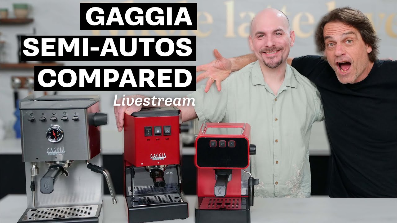 Comparing Gaggia Semi-Automatic Machines