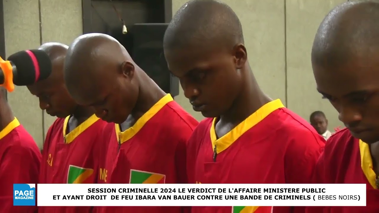 Session Criminelle  Affaire IBARA Van Bauer / Réquisitions de l’avocat général Priva ITOUA & Verdict
