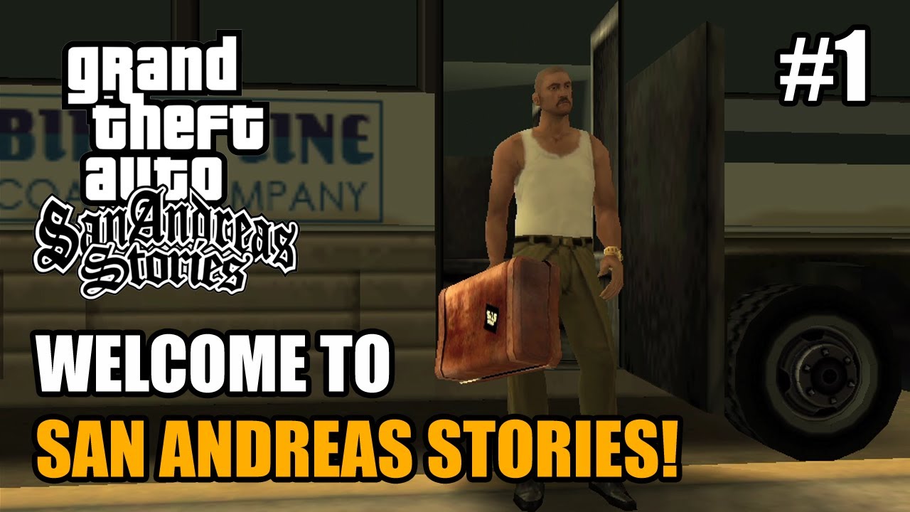 Добро пожаловать в истории GTA San Andreas - #1