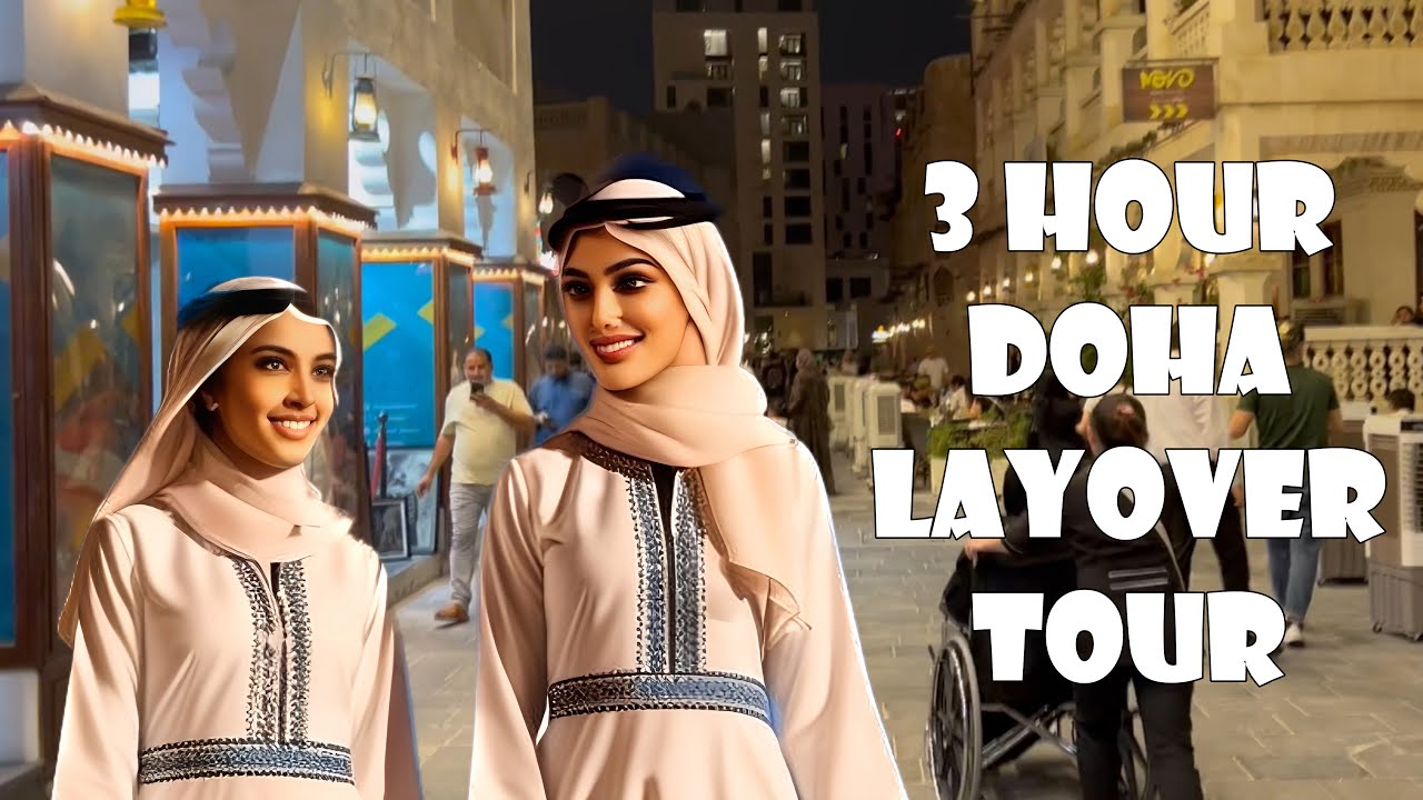 The Best Tour for 7 Hour Doha Layover [4K]
