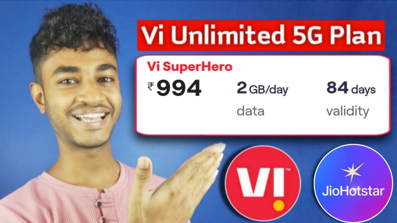 Vi Unlimited 5G Recharge Plan Rs.994 with JioHotstar Subscription But*