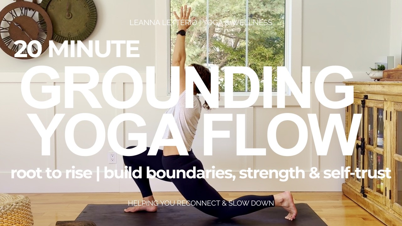 20 Minute Grounding All-Levels Flow | Root-To-Rise, Build Strength & Self Trust