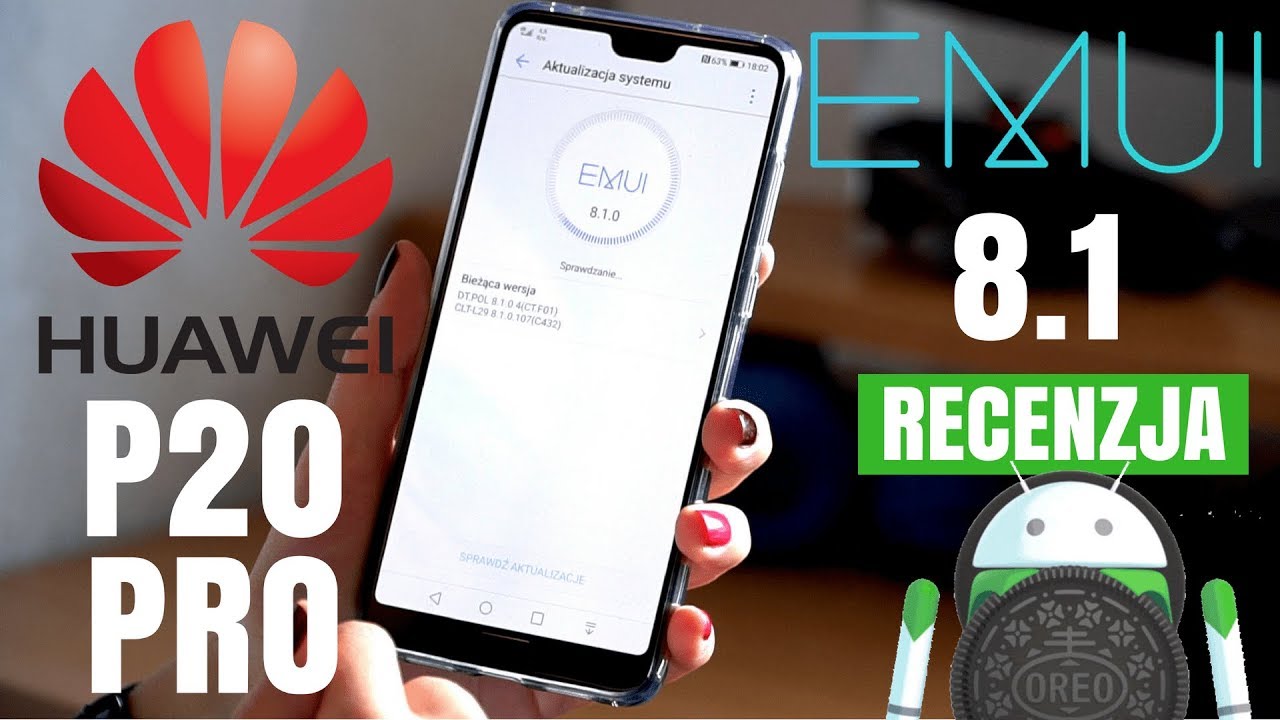 HUAWEI P20 PRO EMUI 8.1 TEST | RECENZJA NAKŁADKI | ANDROID 8.1