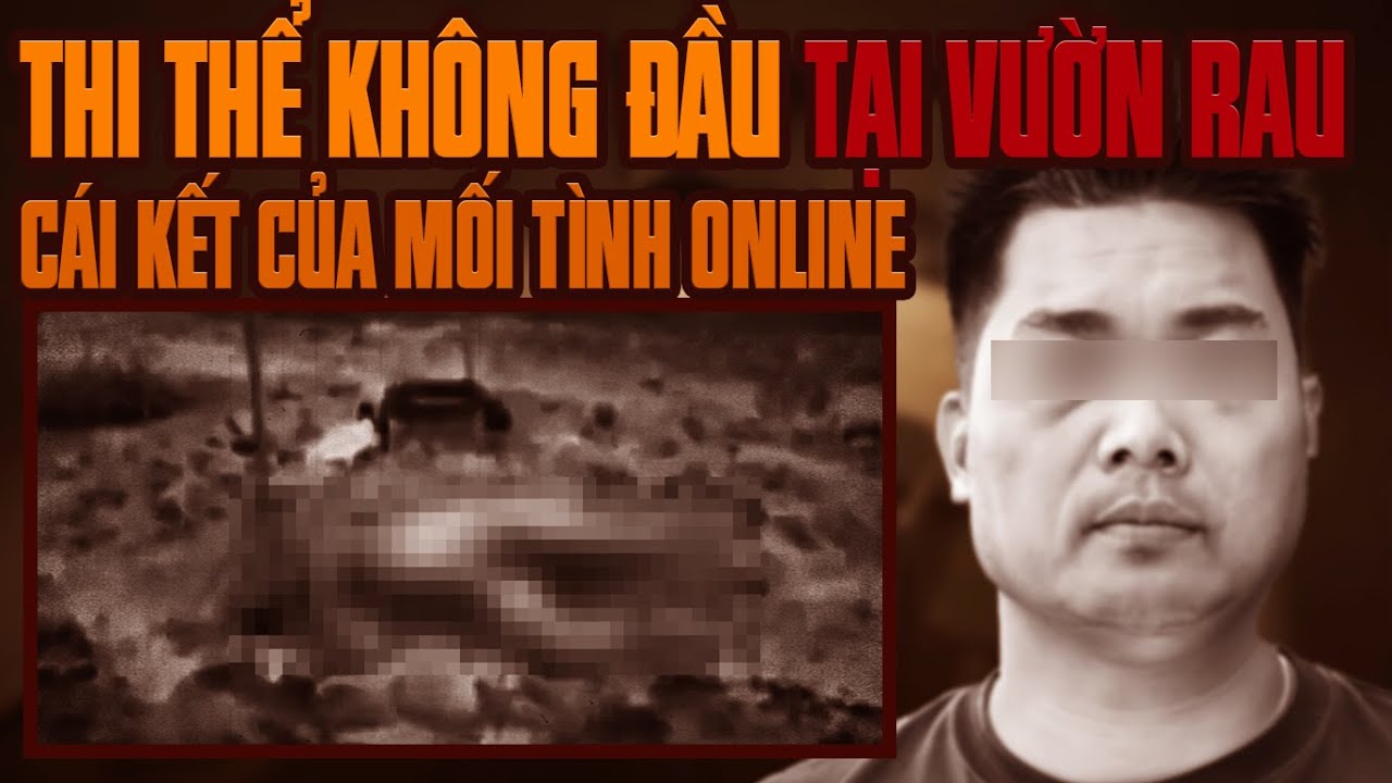 Kỳ Án Trung Quốc: Buổi Hẹn Hò Cuối Cùng & Sự Thật Kinh Hoàng