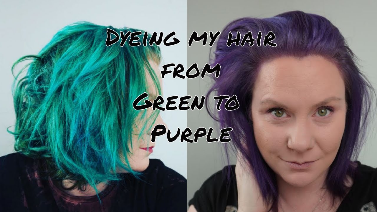 Dyeing my hair from green to purple