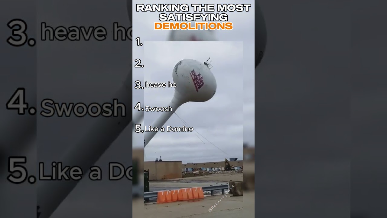 Ranking The Most Satisfying Demolitions