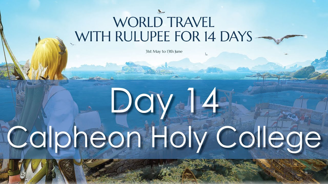 Black Desert Online Event Quest | Rulupee Travel Event | Day 14 | Calpheon Holy College