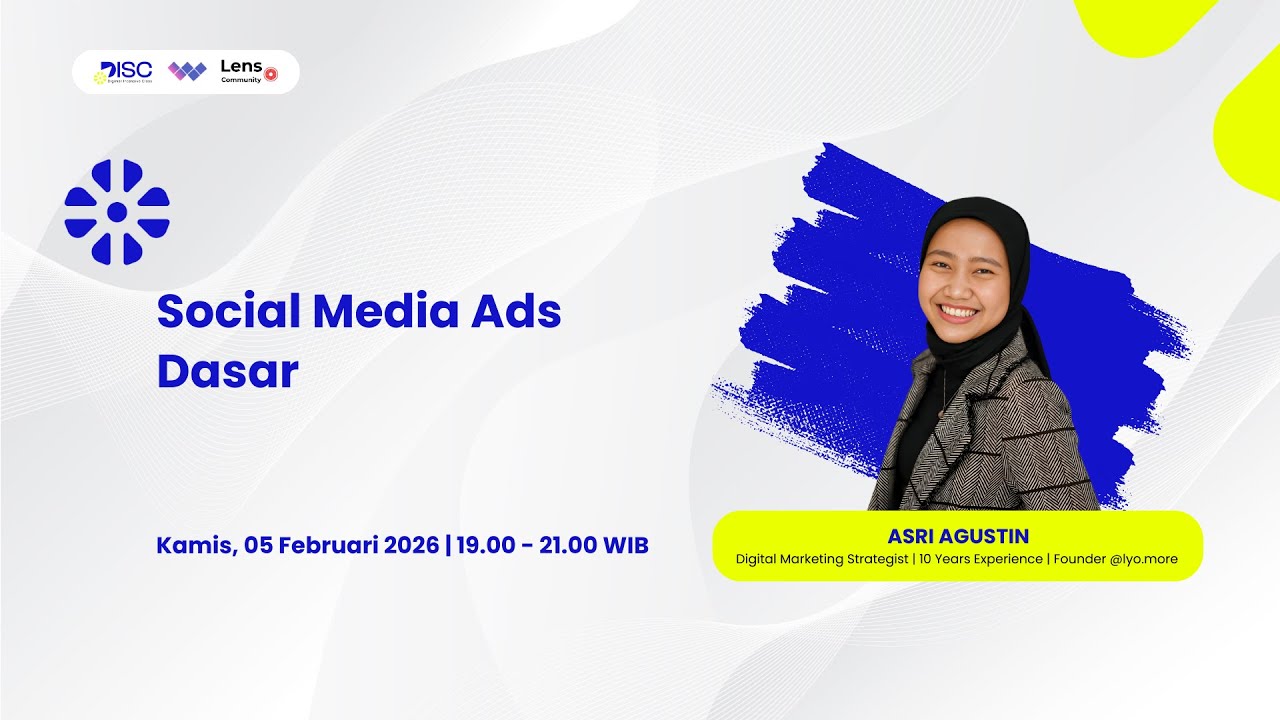 DISC 3 - Pengenalan Sosial Media Ads Untuk Pemula
