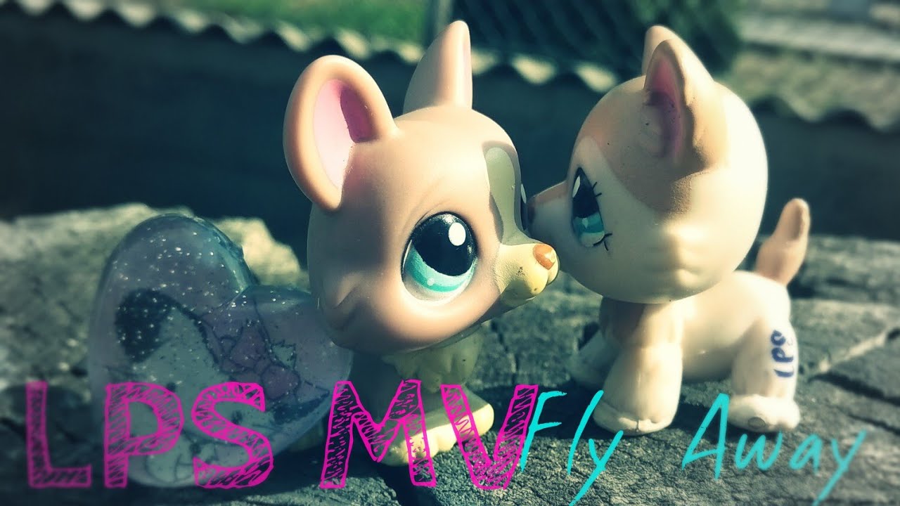 LPS MV: Fly Away