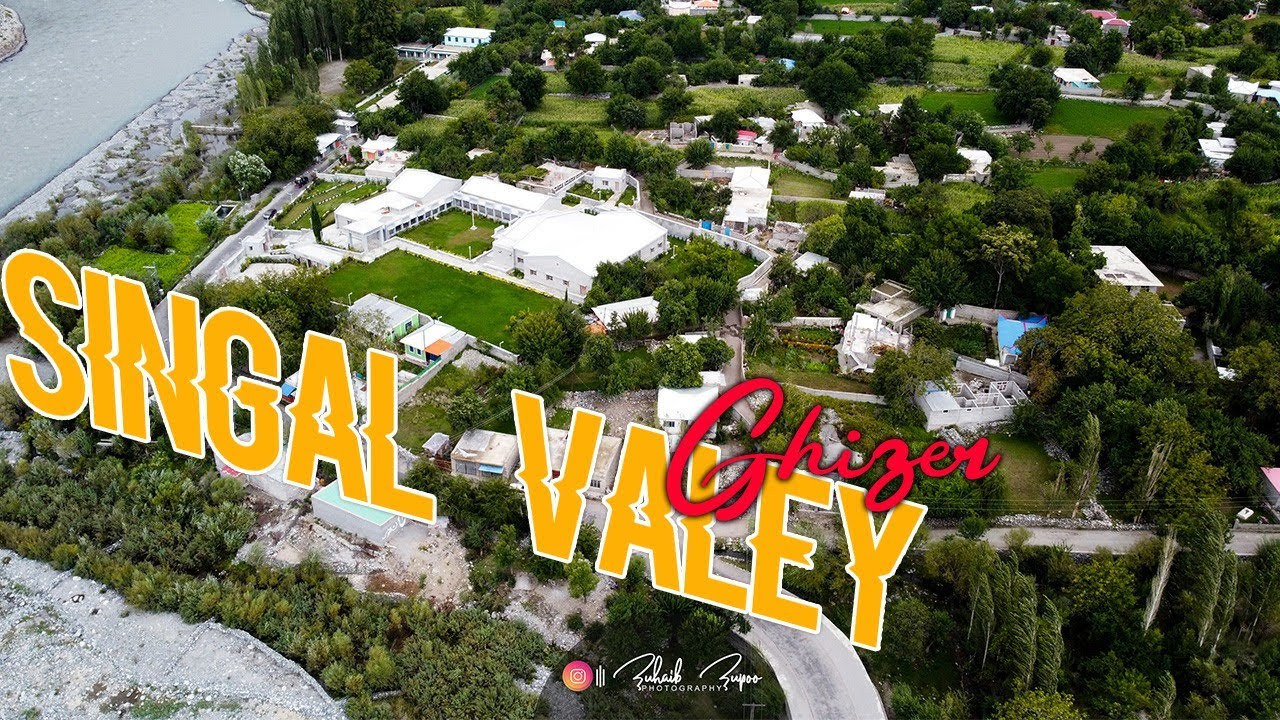Drone Footage of Singal Valley Ghizer Gilgit Baltistan || ZuPo Films