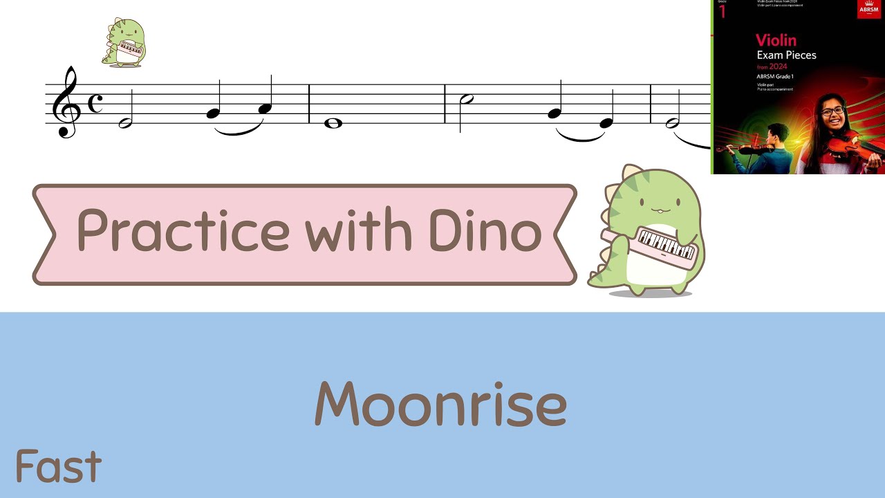 (Fast) Moonrise ABRSM 2024 Violin grade 1 (B1)