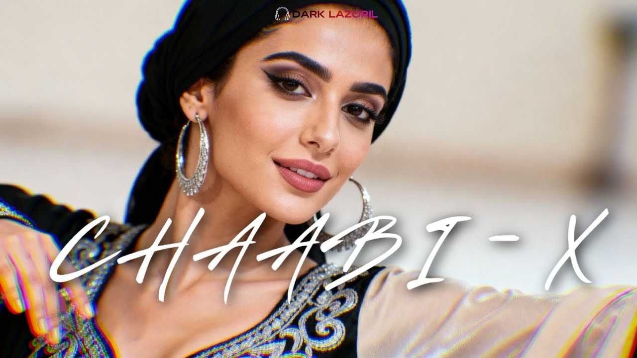 Chaabi X &ndash; Moroccan Chaabi House | شعبي هاوس