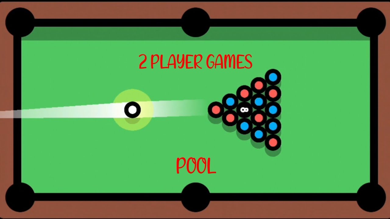 2 PLAYER GAMES POOL #7