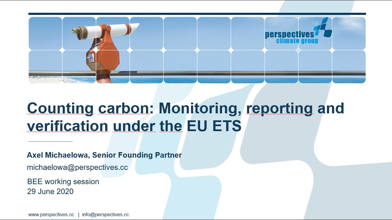 Monitoring, Reporting and Verification (MRV) in the carbon market by Dr. Axel Michaelowa