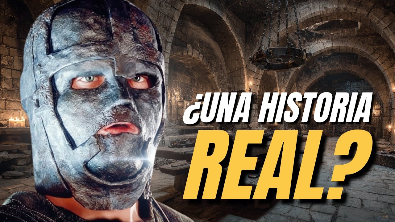 EL HOMBRE DE LA MÁSCARA DE HIERRO Y SU VERDADERA HISTORIA