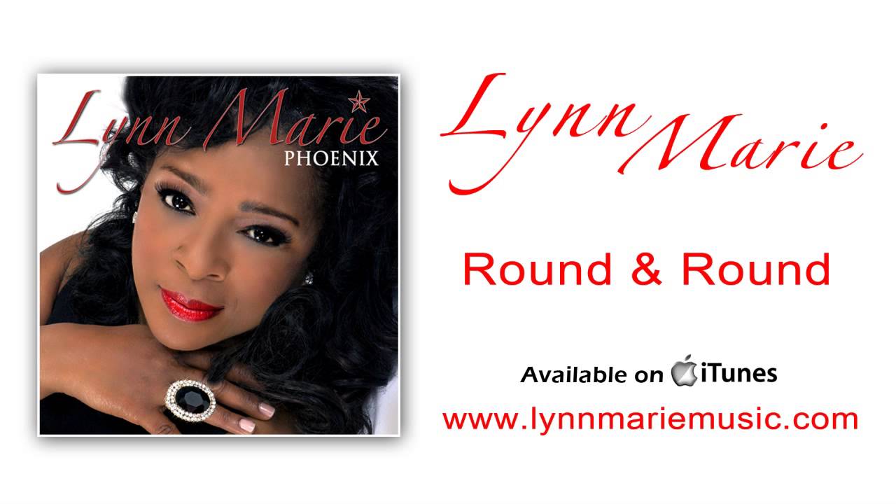 Lynn Marie - Round & Round