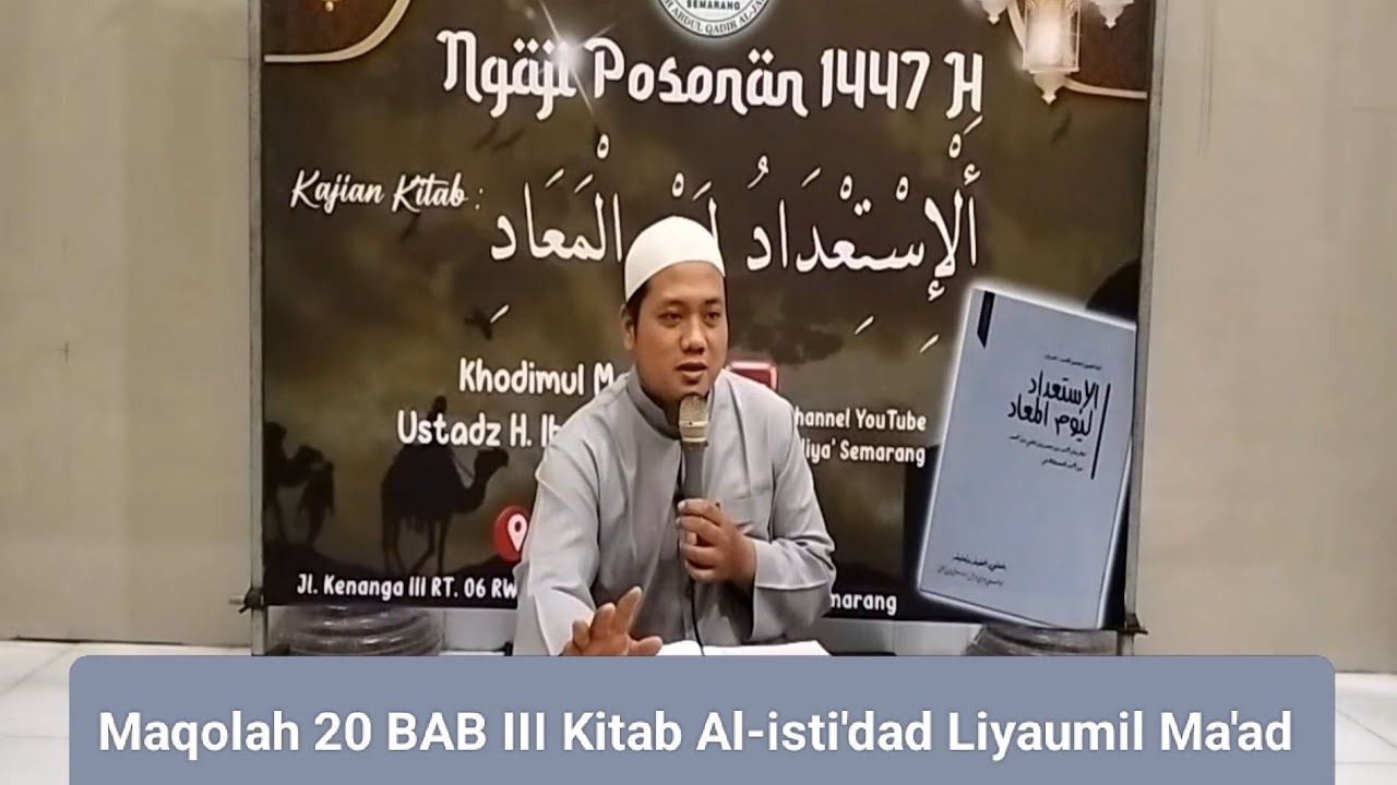 Maqolah 20 BAB III Kitab Al-isti'dad Liyaumil Ma'ad