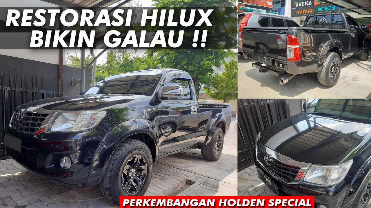 MODIF HILUX - BALIK KERJA PUN HARUS TETEP KEREEN!!