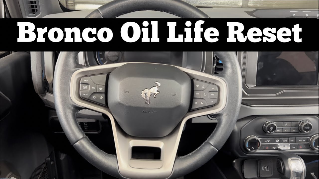 How To Reset The Oil Life On 2021 - 2024 Ford Bronco to 100% After Oil Change