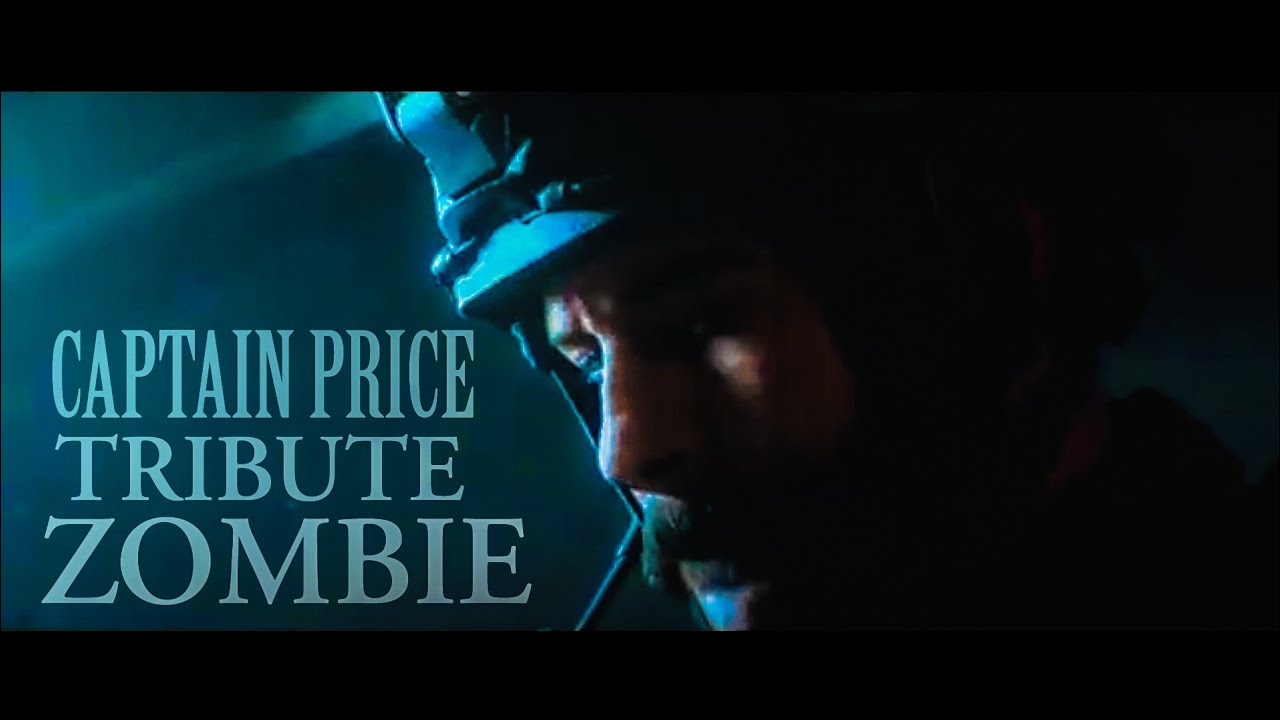Captain Price - Tribute | Zombie