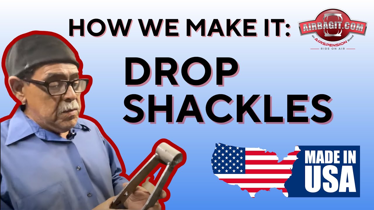 How We Make It: Drop Shackles!