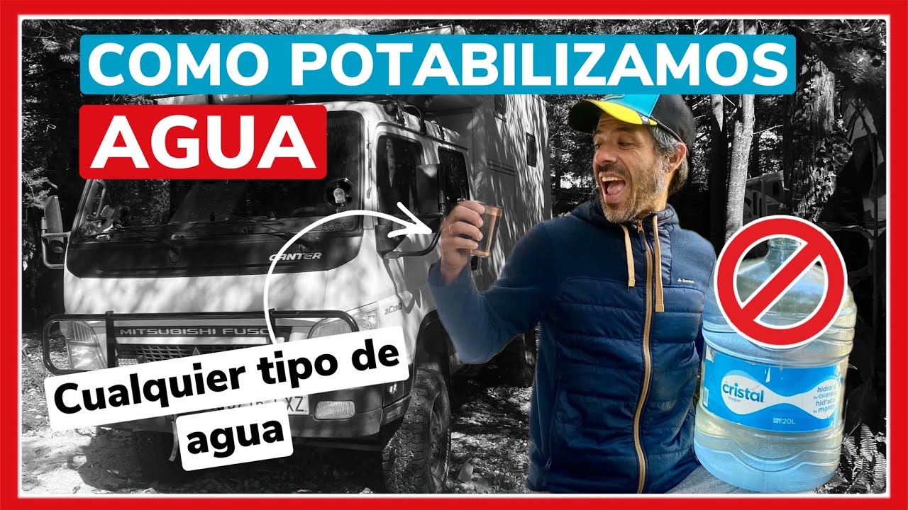 💧 Cómo POTABILIZAR CUALQUIER agua para viajar en AUTOCARAVANA