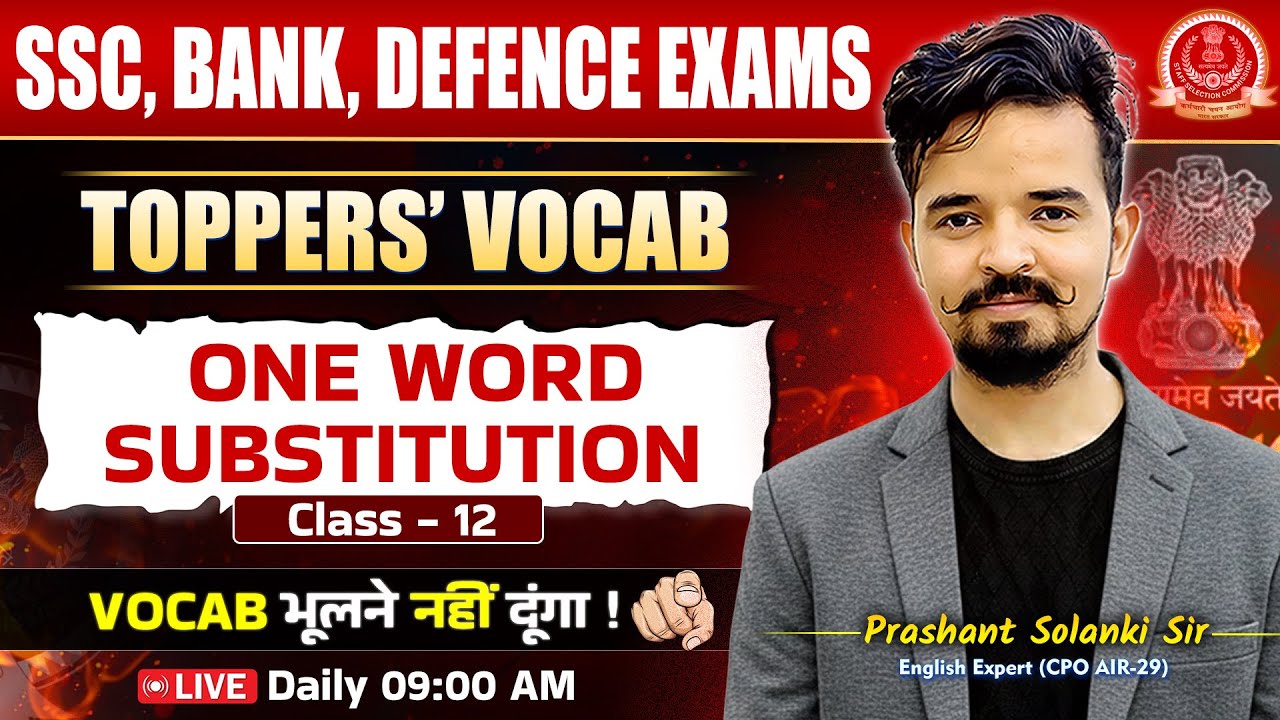 Vocab Batch 📚 Class 12 | One Word Substitution | For All EXAMS | By Prashant Sir #vocabulary