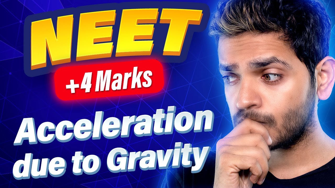 Acceleration due to Gravity  NEET PYQs | Vikrant Kirar