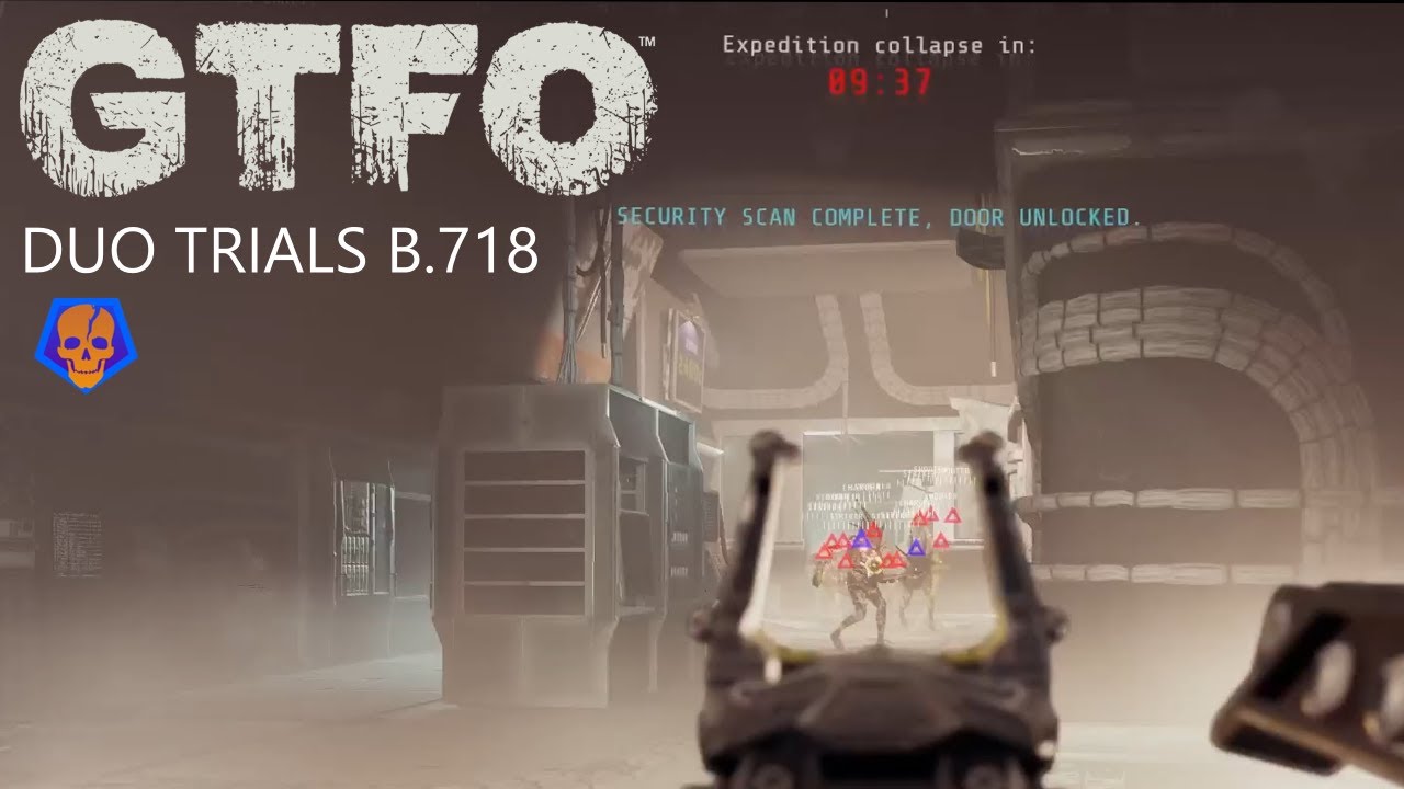 GTFO - Duo Trials B.718(Secondary)