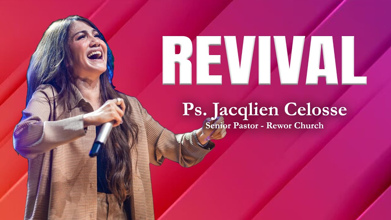 REVIVAL 15 / 2 /  2024 PS. JACQLIEN CELOSSE - JC MINISTRY - REWOR CHURCH