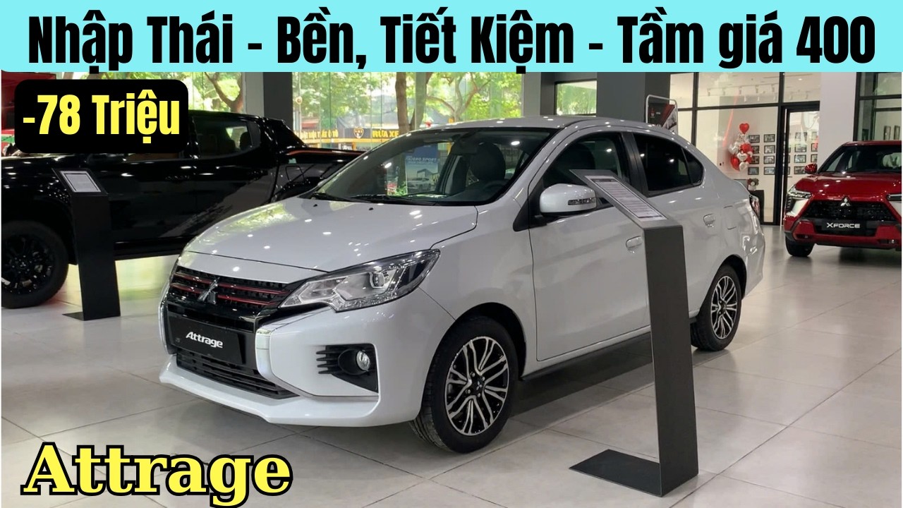 ✅Giá xe Mitsubishi Attrage Lăn Bánh Tháng 3. Xe Nhập Thái Lan | Bền Lành Tiết Kiệm Nhiên Liệu