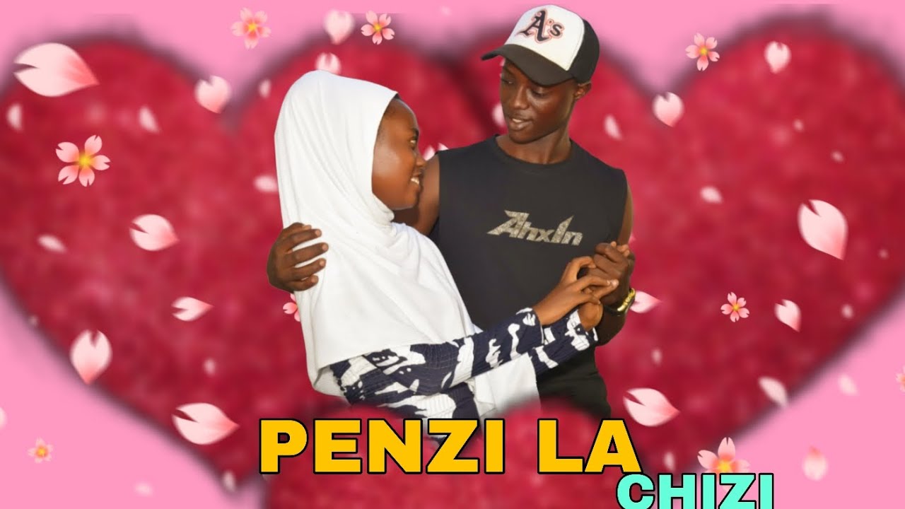 PENZI LA CHIZI EPISODE [21]  SEASON 1 FINAL #lovestory💞.