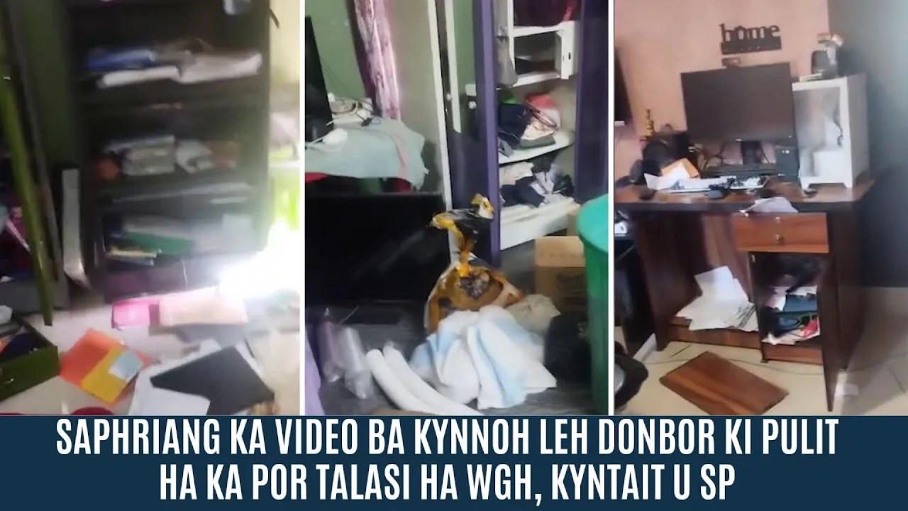 SAPHRIANG KA VIDEO BA KYNNOH LEH DONBOR KI PULIT HA KA POR TALASI HA WGH, KYNTAIT U SP