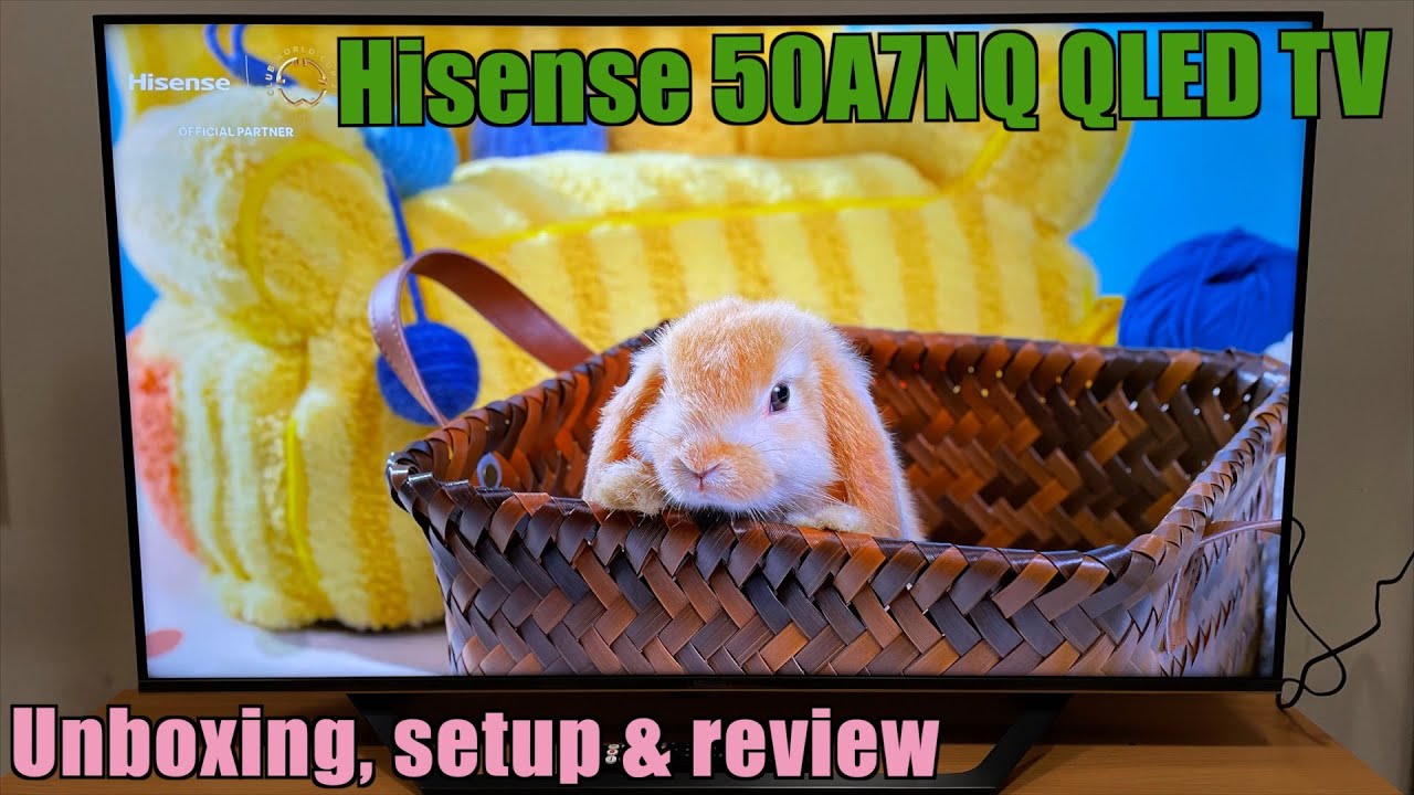 Hisense 50A7NQ QLED TV kicsomagolás és bemutató